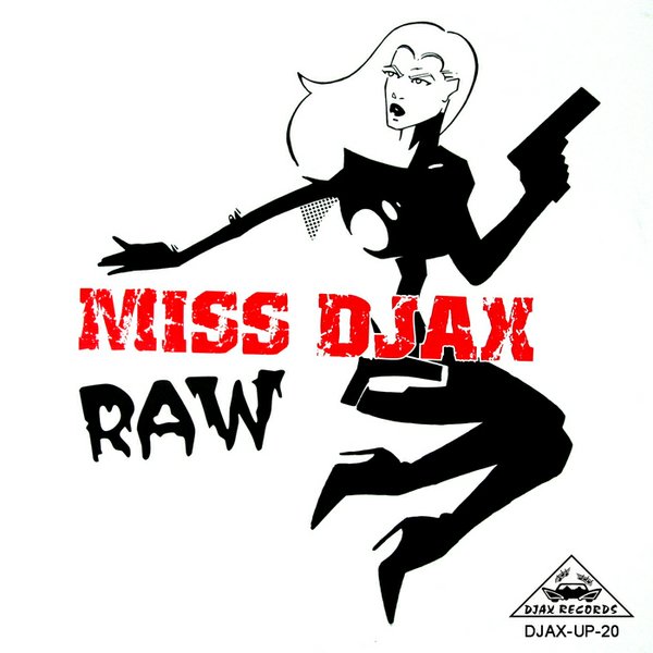 Miss DJAX, "Raw" album cover