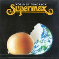 World of Tomrrow - Supermax